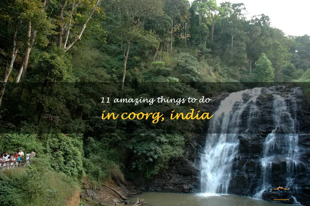 things to do in coorg