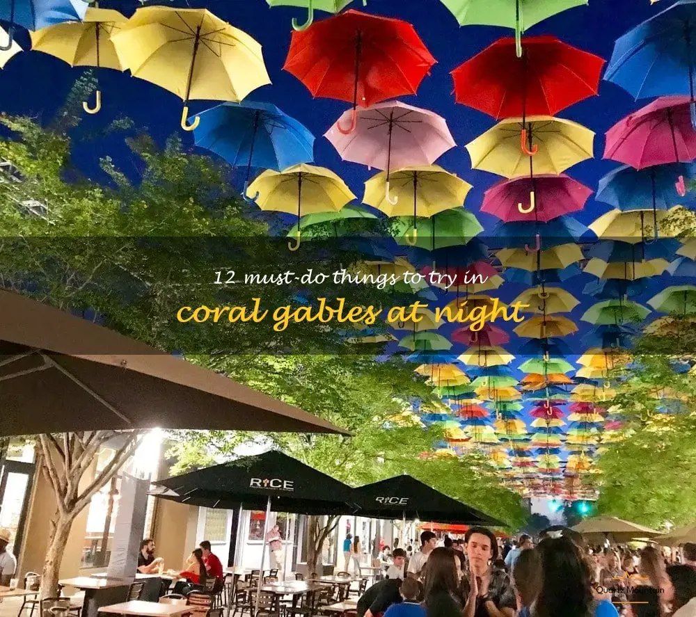 things to do in coral gables at night
