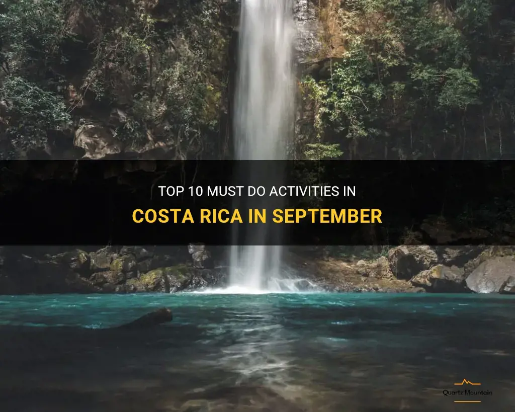 things to do in costa rica in september