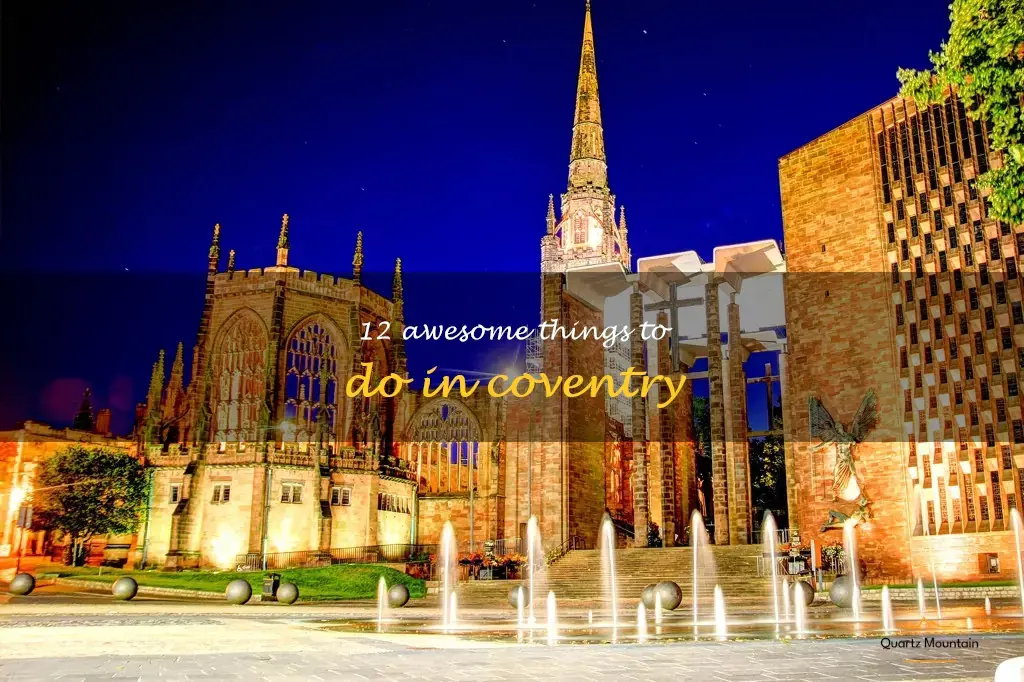 things to do in coventry