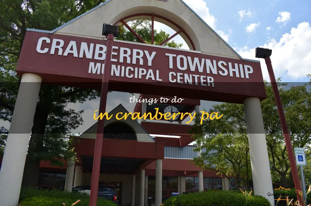 things to do in cranberry pa