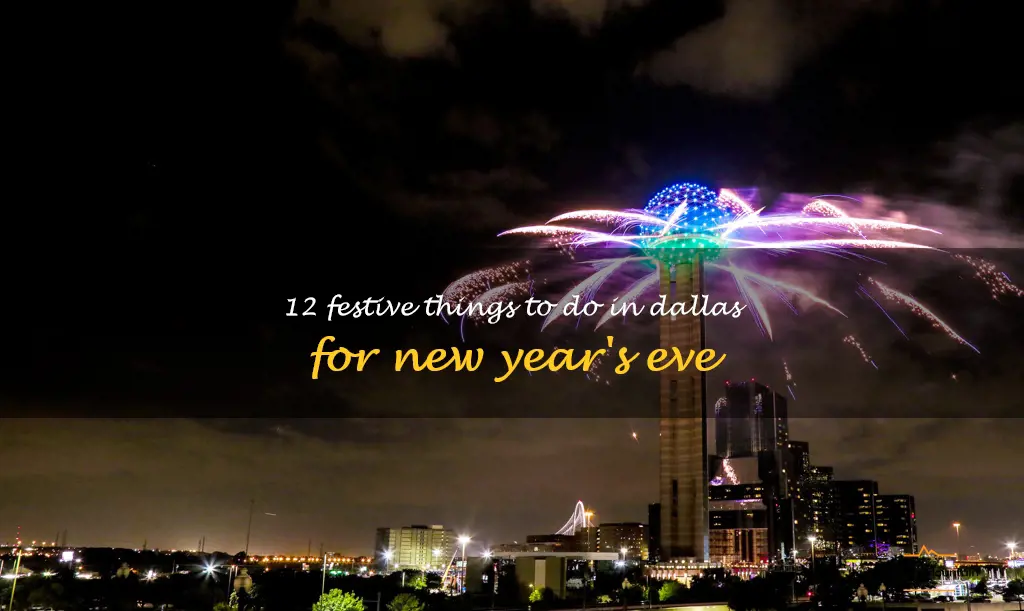 things to do in dallas for new years eve