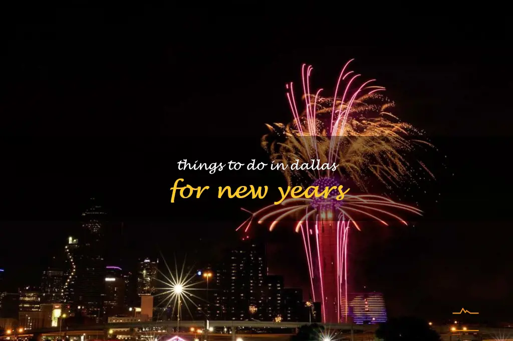 things to do in dallas for new years