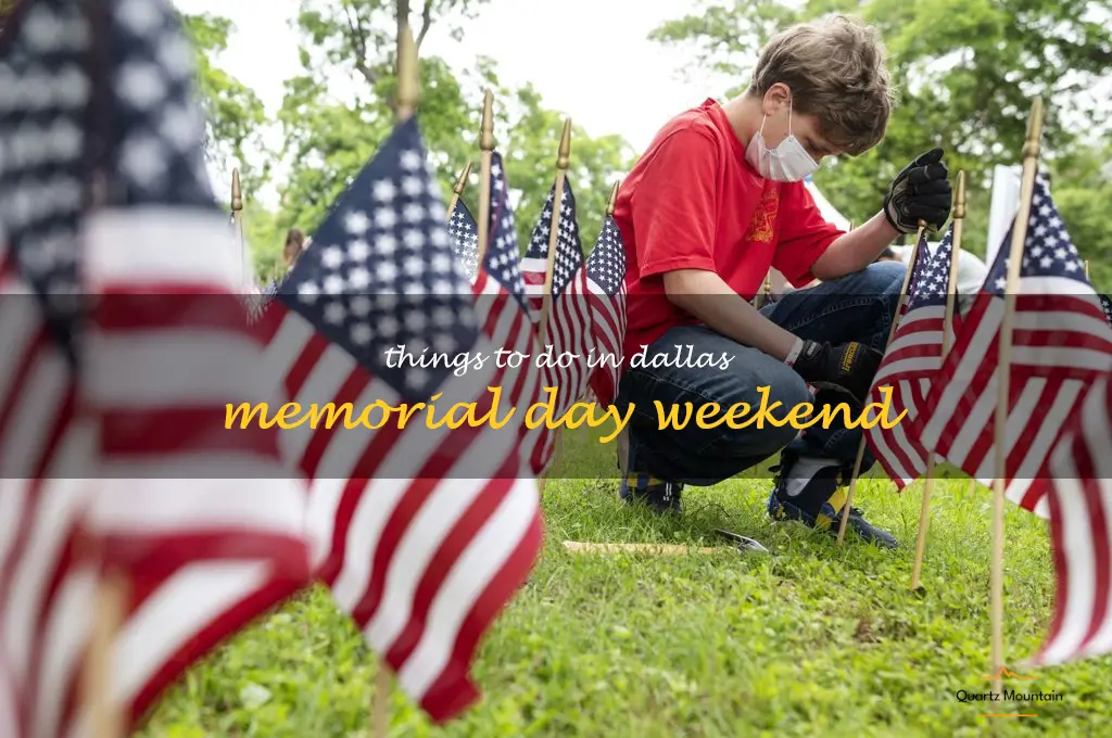 things to do in dallas memorial day weekend