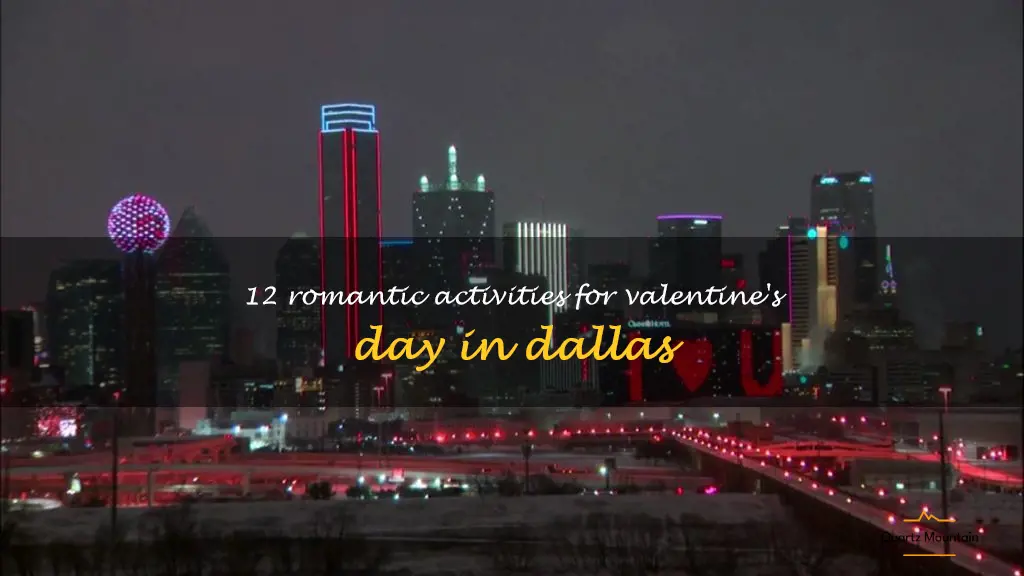things to do in dallas on valentine