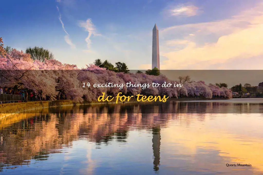 things to do in dc for teens
