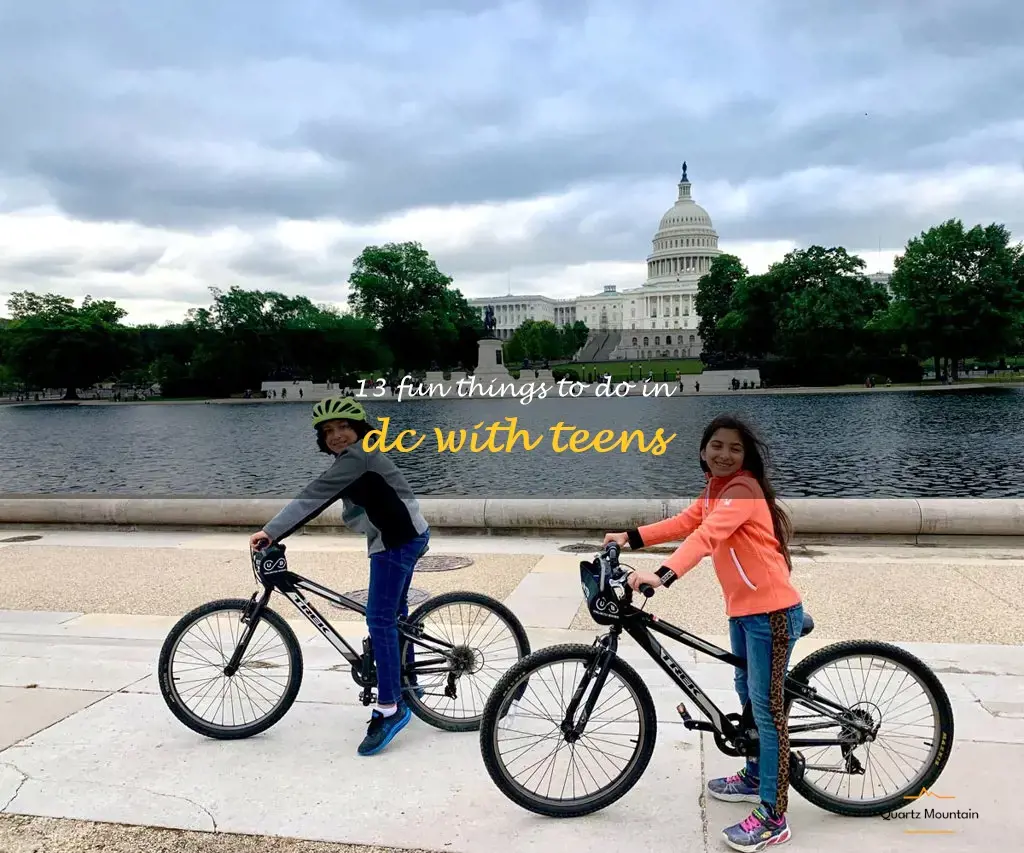 things to do in dc with teens