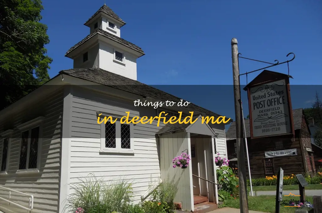 things to do in deerfield ma