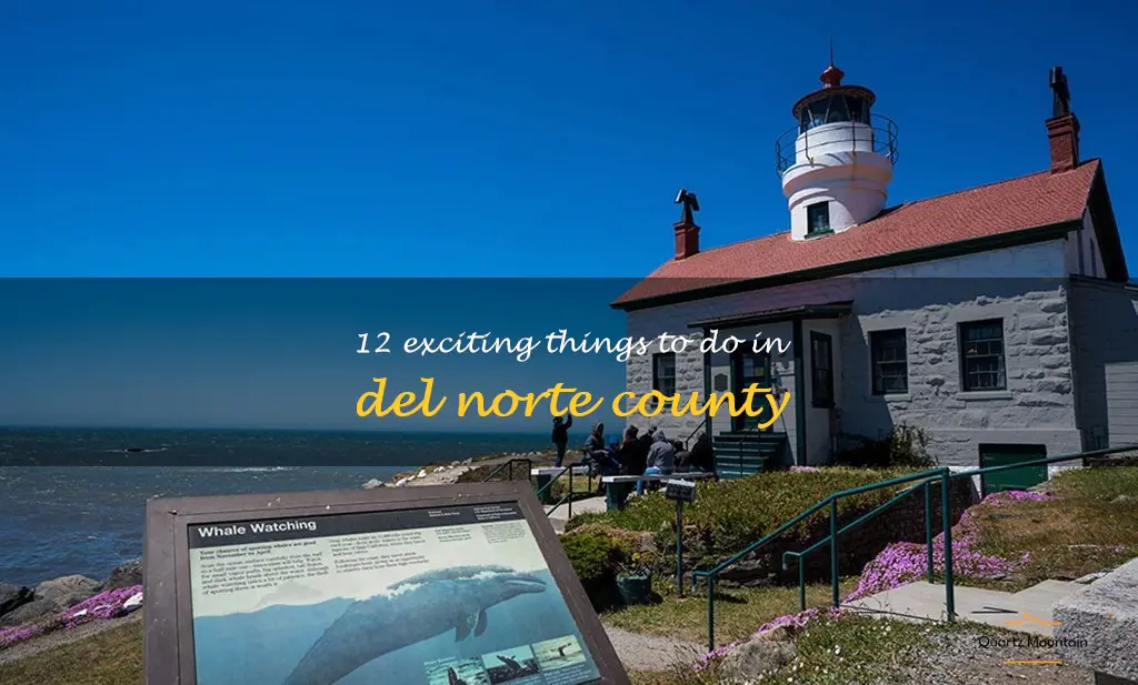 things to do in del norte county