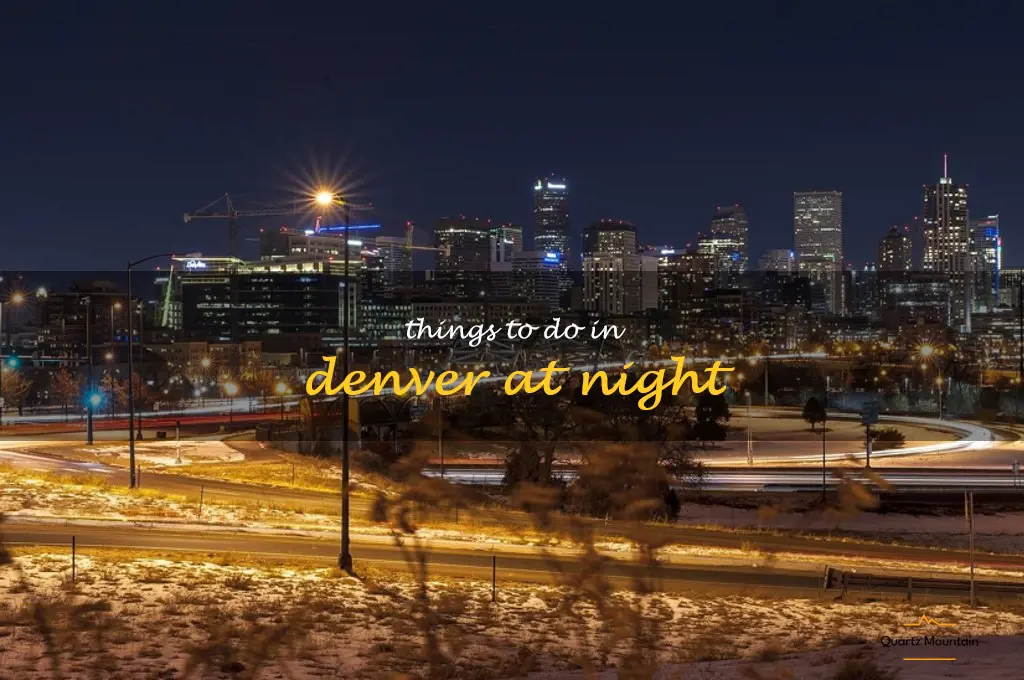 things to do in denver at night