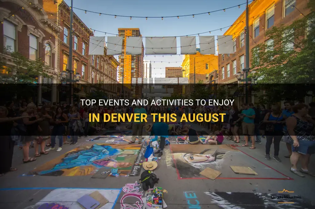 things to do in denver august