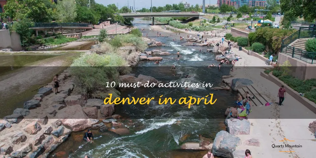 things to do in denver in april