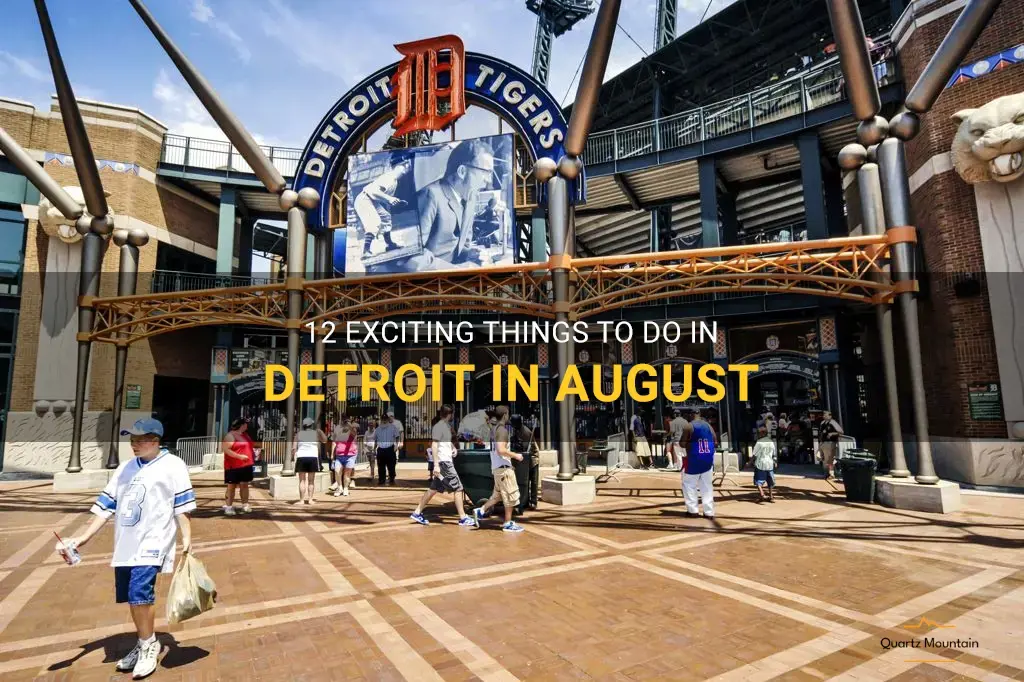 things to do in detroit in august
