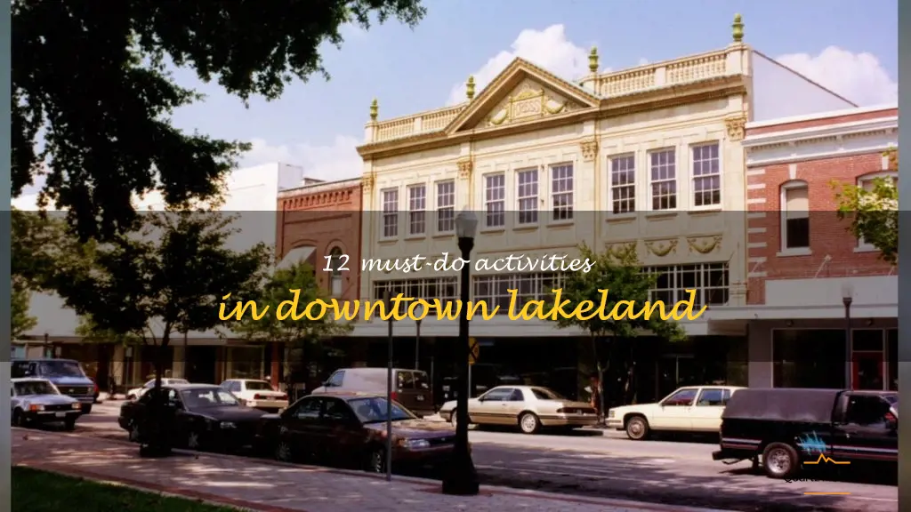 things to do in downtown lakeland