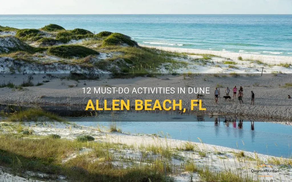 things to do in dune allen beach fl