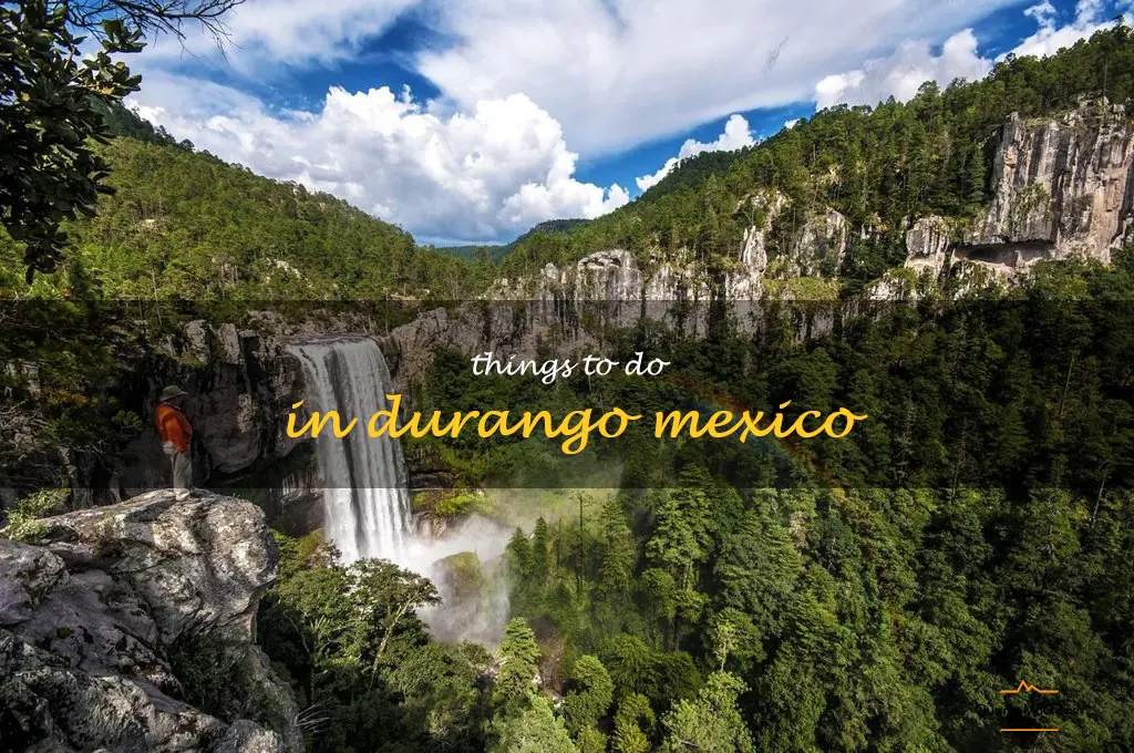 things to do in durango mexico