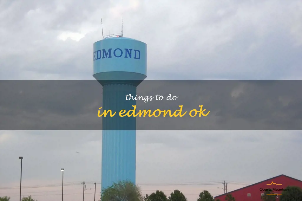 things to do in edmond ok
