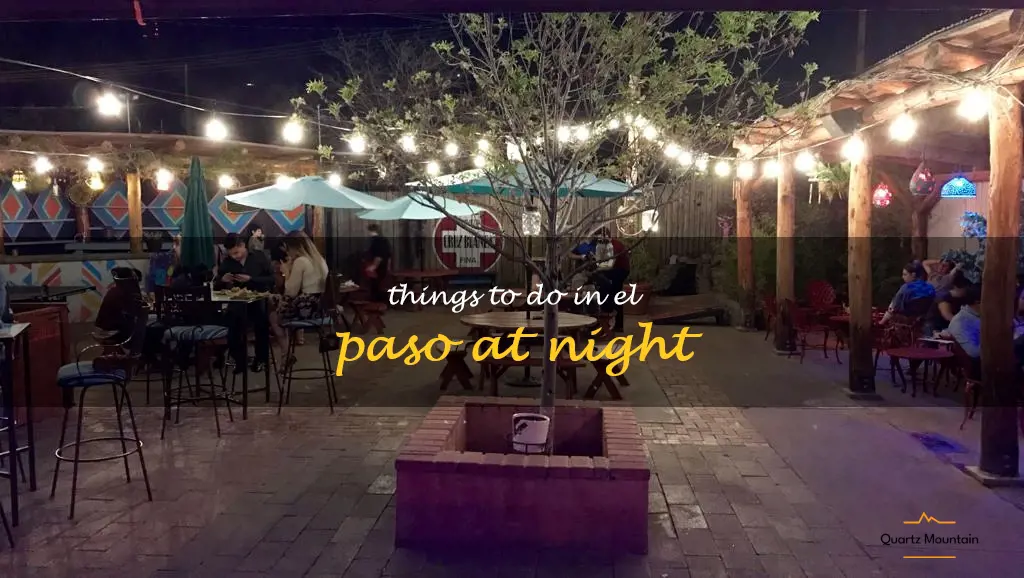 things to do in el paso at night