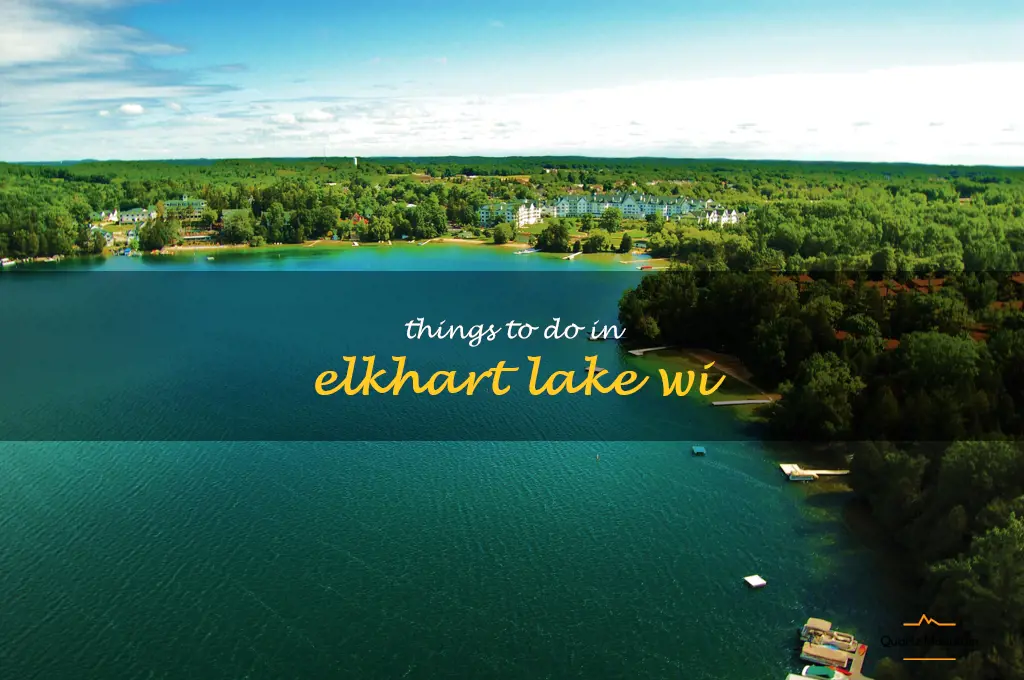 things to do in elkhart lake wi
