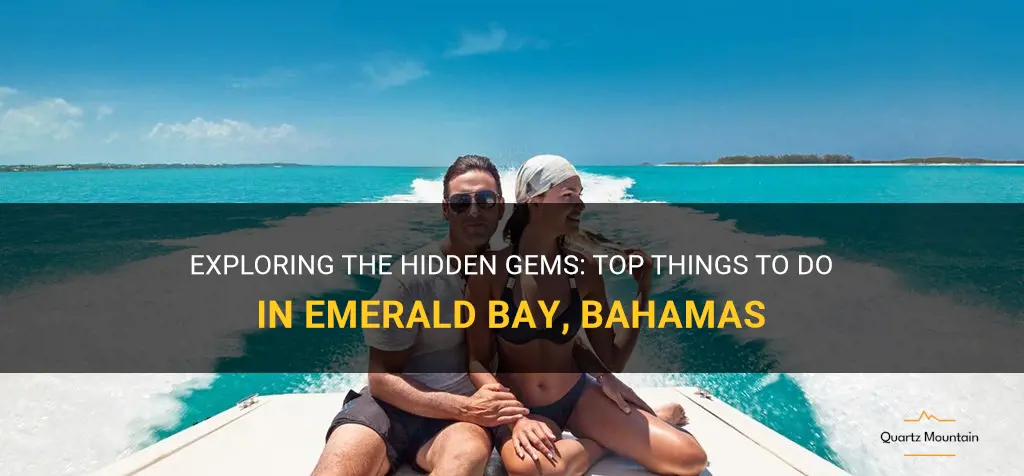 things to do in emerald bay bahamas