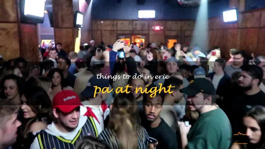 things to do in erie pa at night