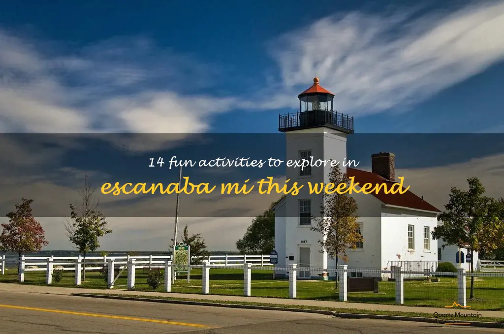 things to do in escanaba mi this weekend