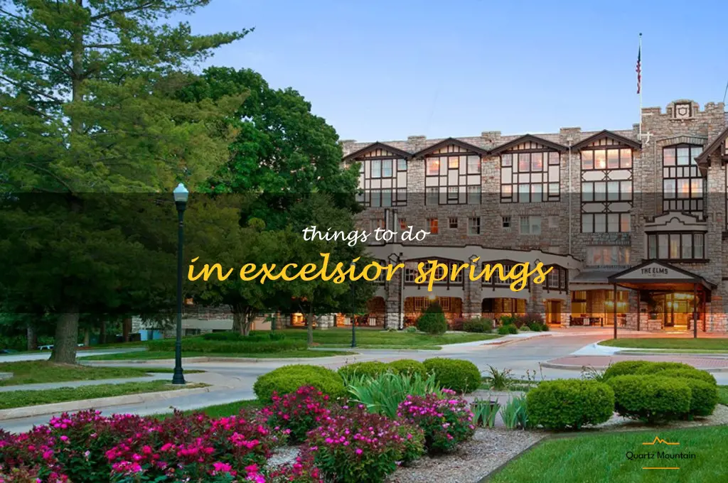 things to do in excelsior springs