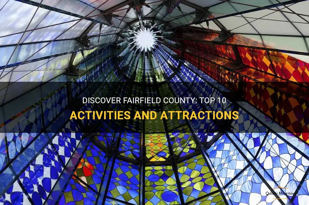 things to do in fairfield county ct