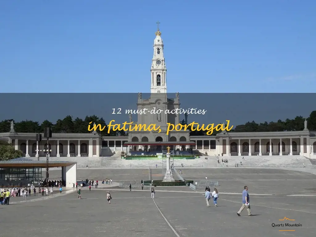 things to do in fatima portugal
