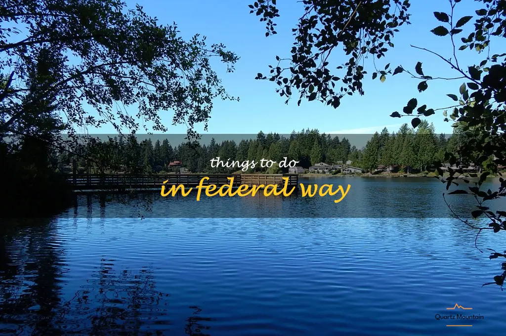 things to do in federal way