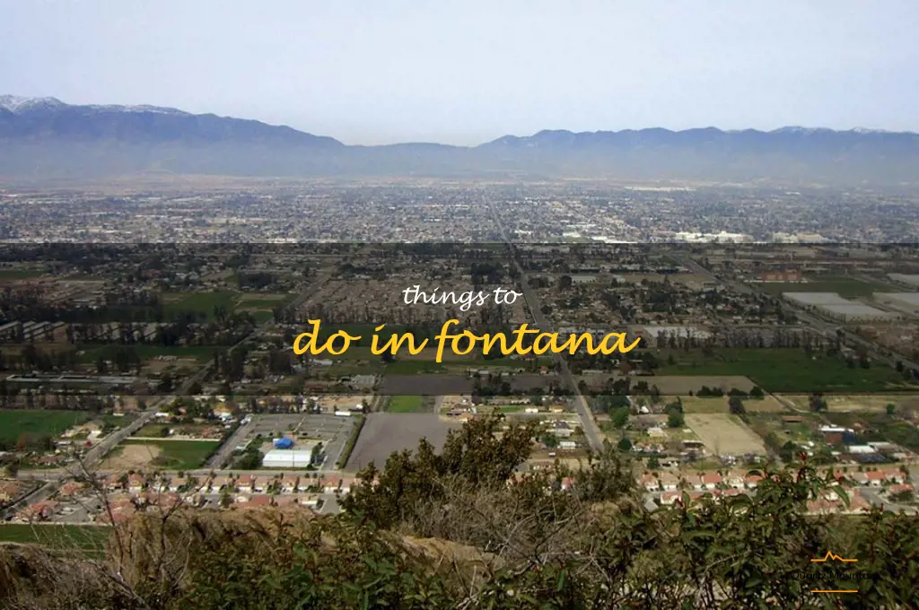 things to do in fontana