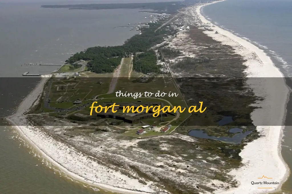 things to do in fort morgan al