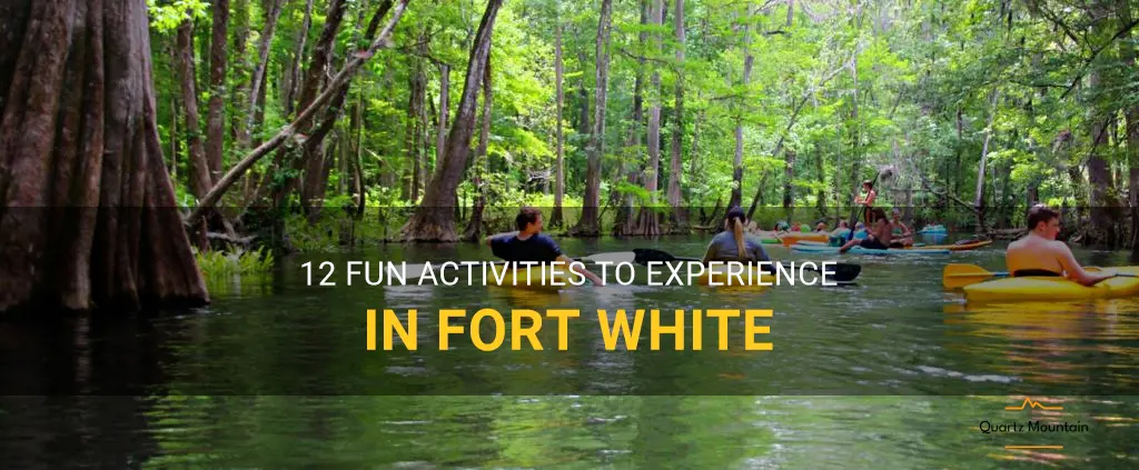 things to do in fort white