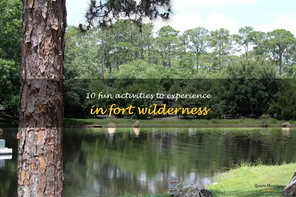 things to do in fort wilderness