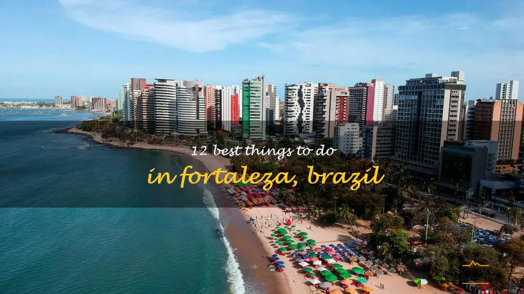 things to do in fortaleza