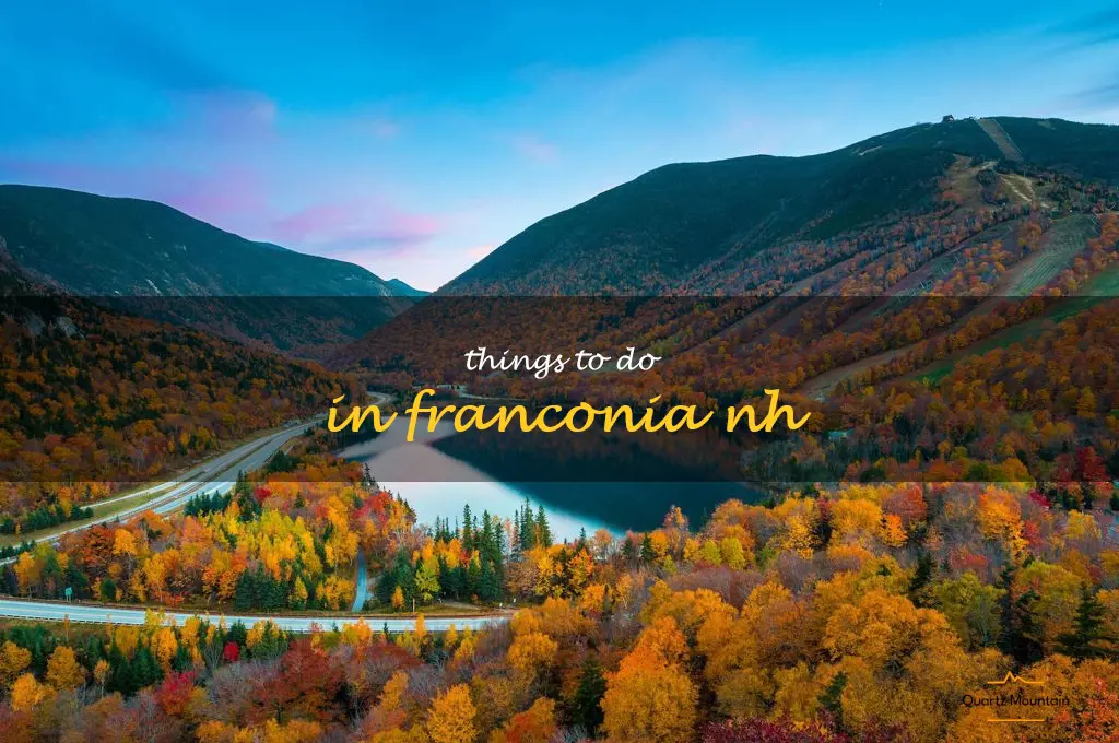 things to do in franconia nh