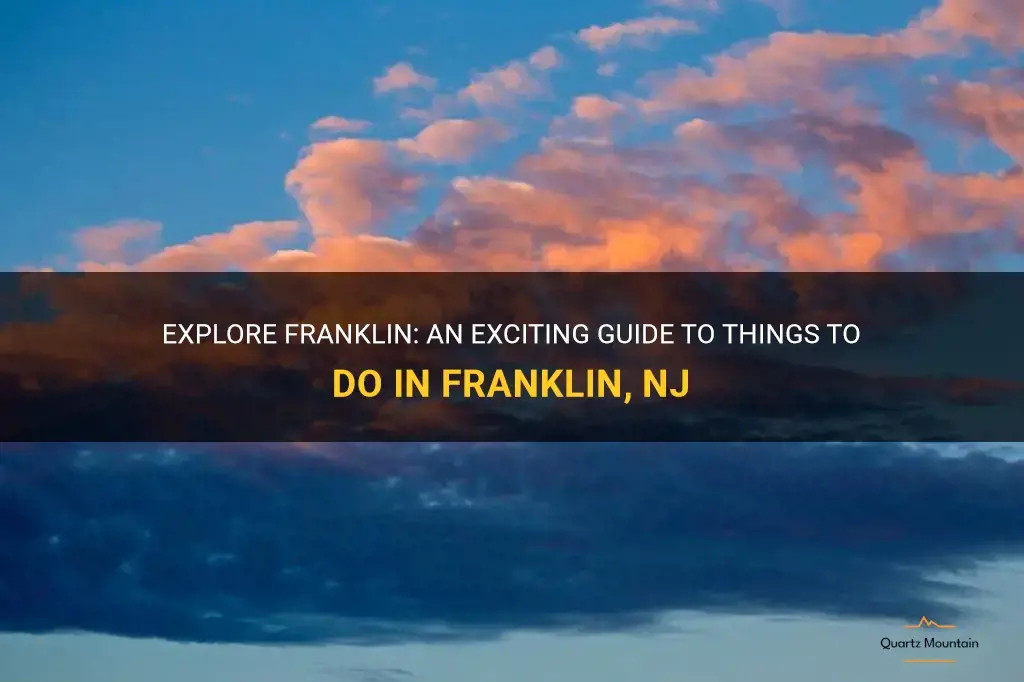 things to do in franklin nj