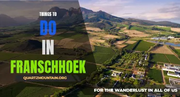 10 Amazing Things to Do in Franschhoek: Exploring the Jewel of the Cape Winelands
