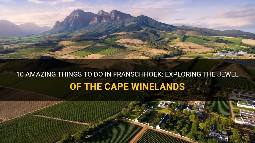 things to do in franschhoek