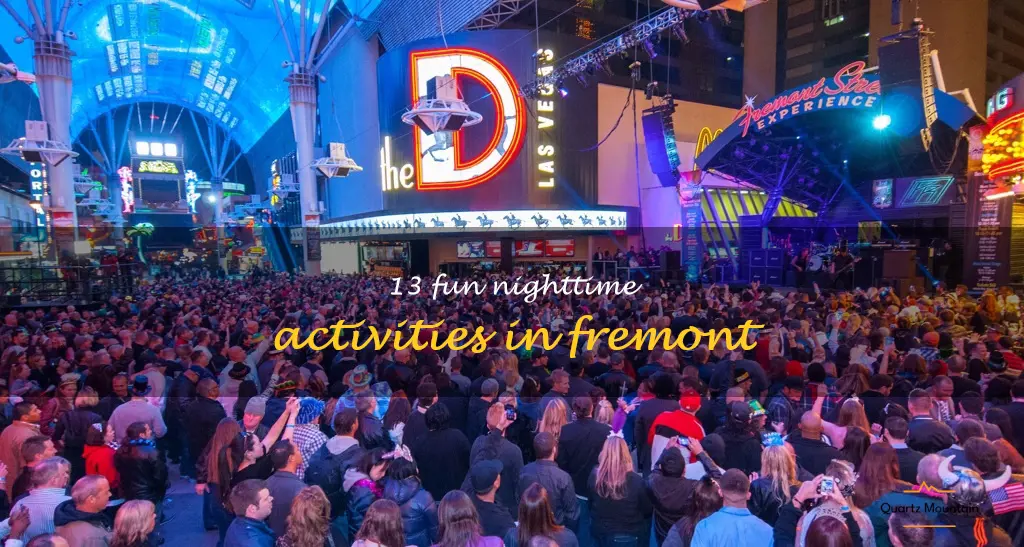 things to do in fremont at night