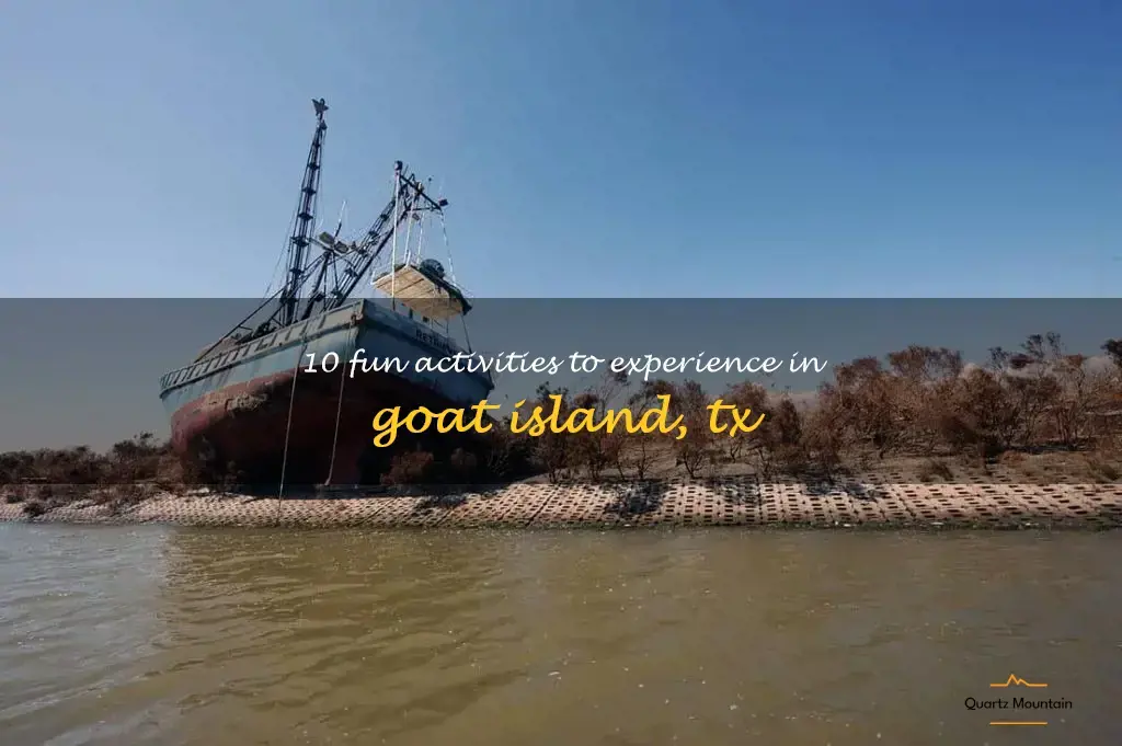 things to do in goat island tx