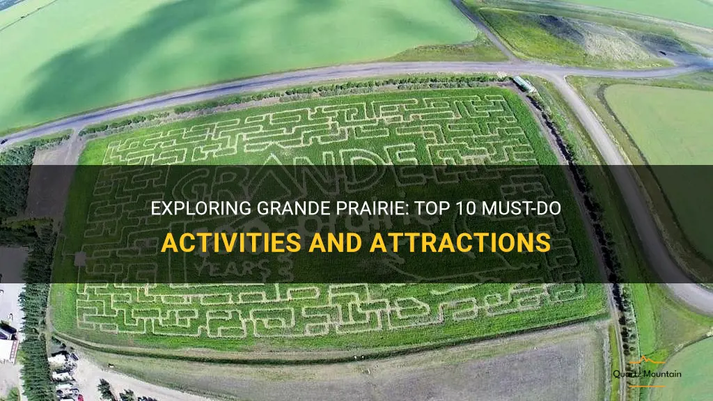 things to do in grande prairie