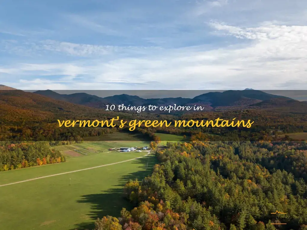 things to do in green mountains vermont