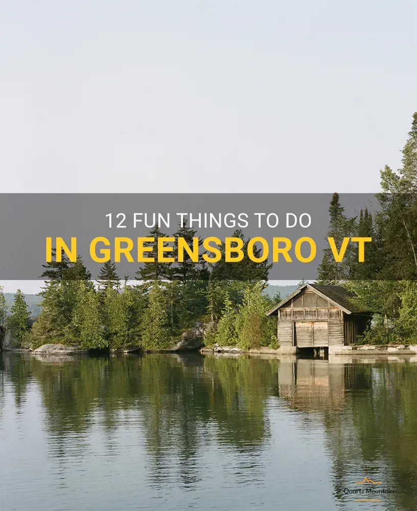 things to do in greensboro vt