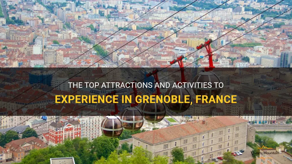 things to do in grenoble france