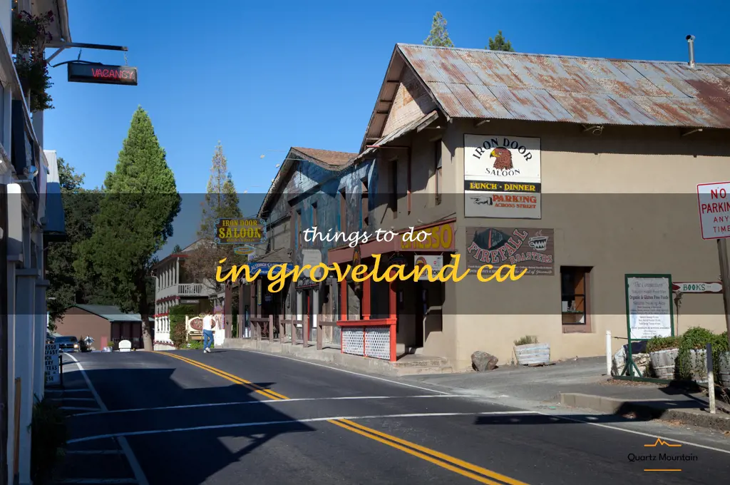 things to do in groveland ca