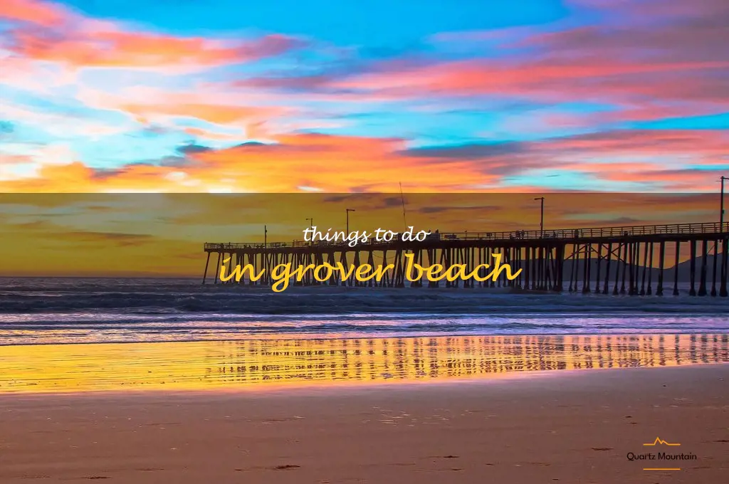 things to do in grover beach