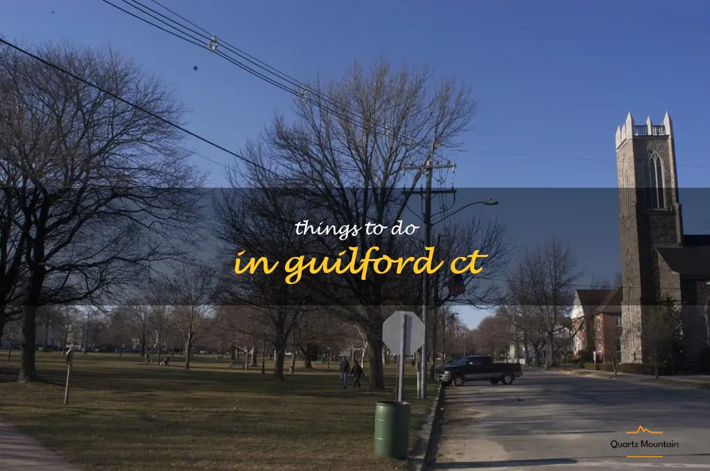things to do in guilford ct