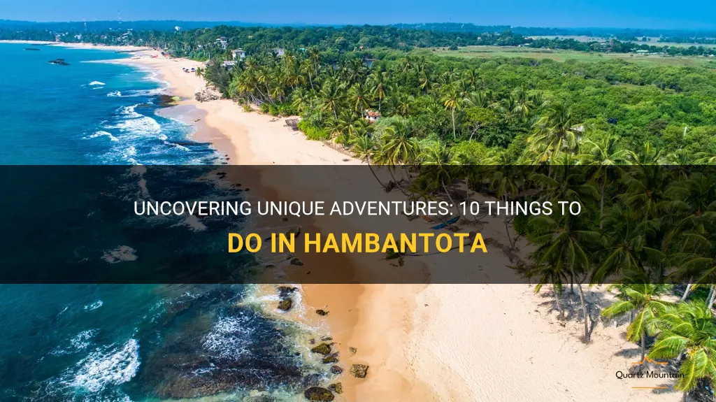 things to do in hambantota