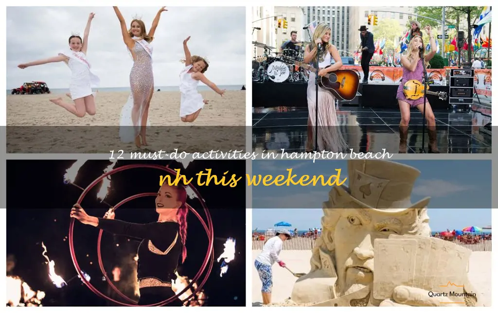 things to do in hampton beach nh this weekend